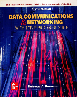 Data Communications and Networking with TCP/IP Protocol Suite Sixth Edition