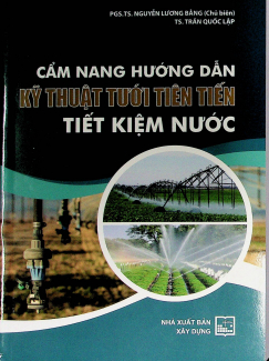 Cẩm nang hướng dẫn kỹ thuật tưới tiên tiến tiết kiệm nước