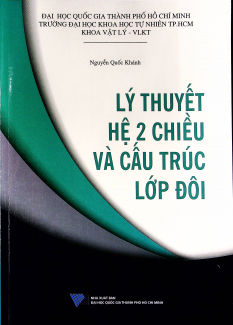 Lý thuyết hệ 2 chiều và cấu trúc lớp đôi