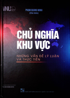 Chủ nghĩa khu vực: những vấn đề lý luận và thực tiễn