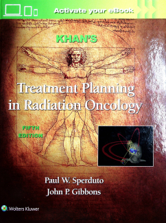 Khan's Treatment Planning in Radiation Oncology Fifth Edition