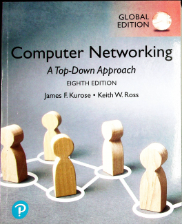 Computer Networking: A Top-Down Approach, Global Edition 8th Edition