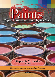 Paints: Types, Components, and Applications (Chemistry Research and Applications)