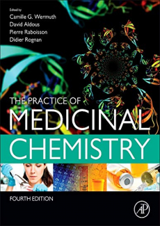 The Practice of Medicinal Chemistry Fourth Edition