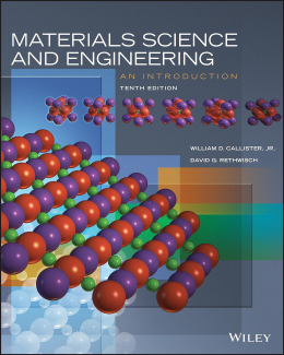 Materials Science and Engineering: An Introduction, 10th Edition