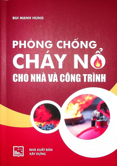 Phòng chống cháy nổ cho nhà và công trình 