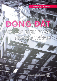 Động đất và các biện pháp phòng tránh