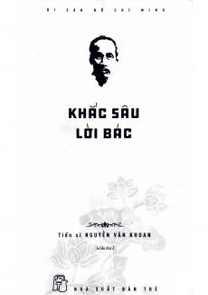 Di Sản Hồ Chí Minh - Khắc Sâu Lời Bác