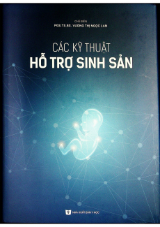 Các kỹ thuật hỗ trợ sinh sản