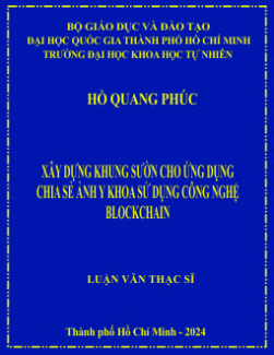 Xây dựng khung sườn cho ứng dụng chia sẻ ảnh y khoa sử dụng công nghệ Blockchain