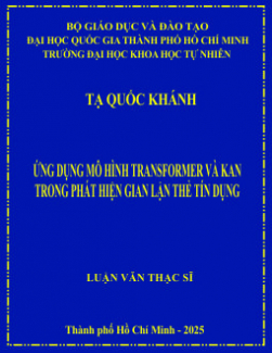 Ứng dụng mô hình Transformer và KAN trong phát hiện gian lận thẻ tín dụng