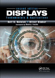 Displays: Fundamentals & Applications, Second Edition