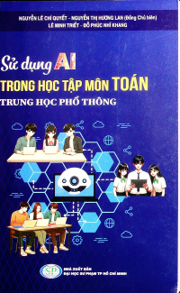 Sử dụng AI trong học tập môn Toán THPT