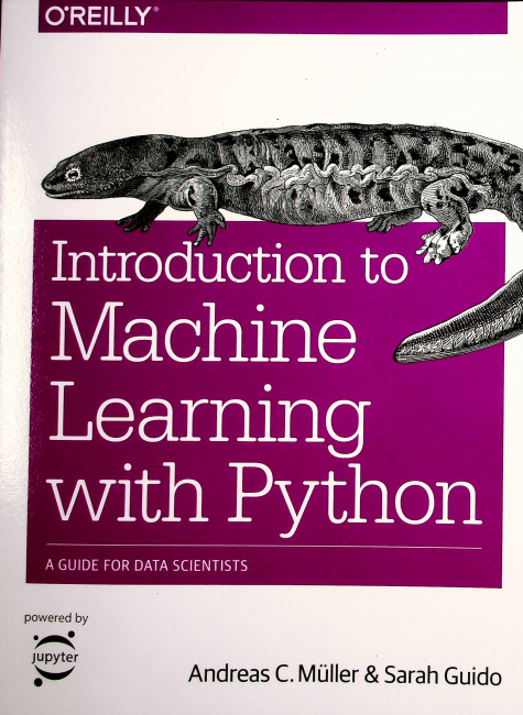 Introduction to Machine Learning with Python: A Guide for Data Scientists