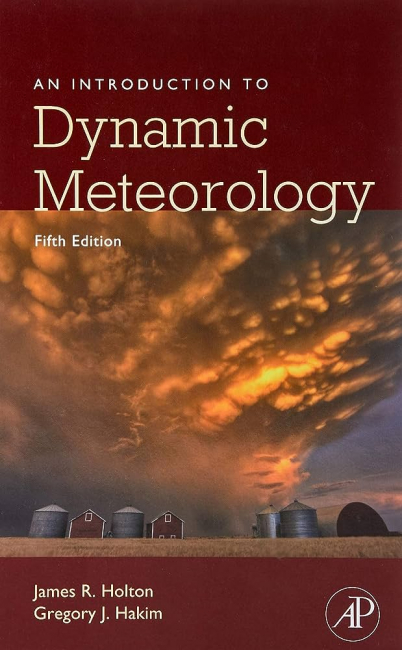 An Introduction to Dynamic Meteorology 5th Edition