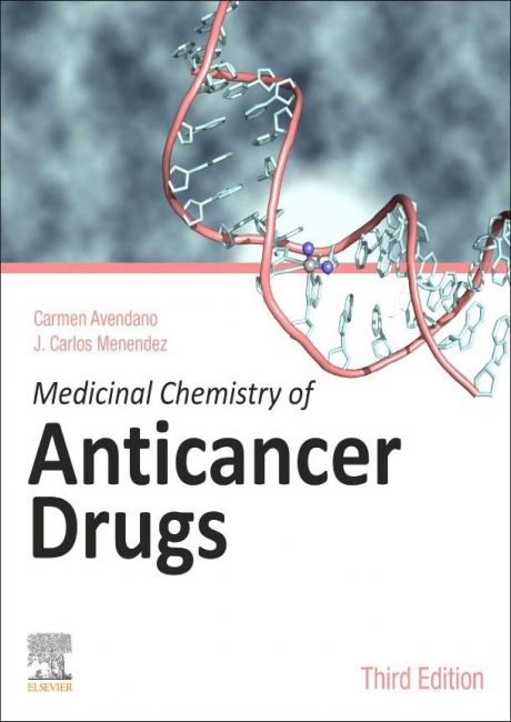 Medicinal Chemistry of Anticancer Drugs 3rd Edition