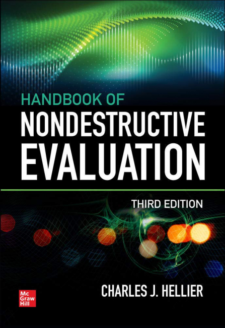 Handbook of Nondestructive Evaluation, 3rd Edition