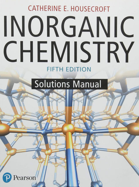 Student Solutions Manual for Inorganic Chemistry 5th Edition
