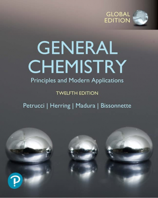 Petrucci's General Chemistry: Modern Principles and Applications – 12th Edition