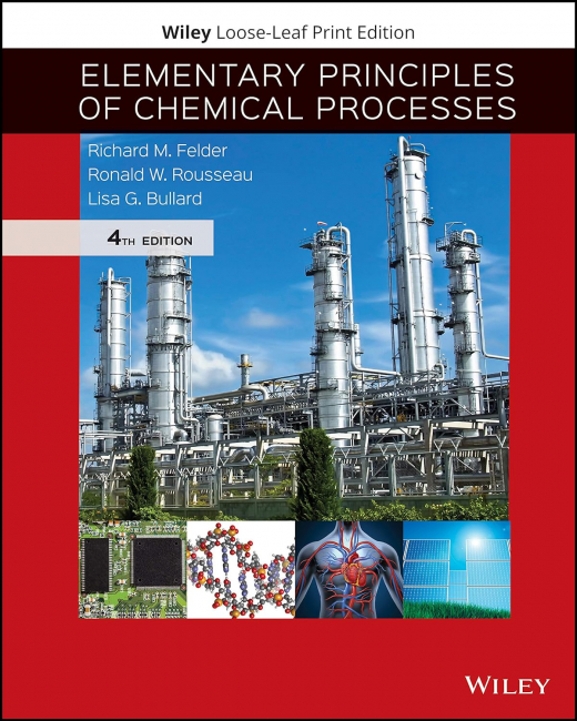 Elementary Principles of Chemical Processes 4th Edition