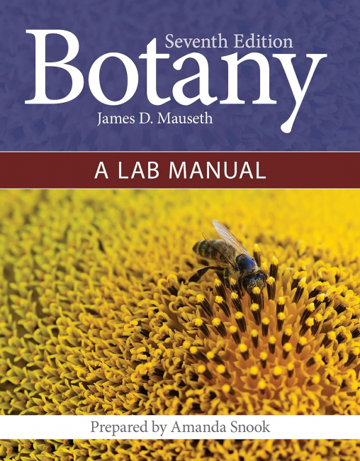 Botany: A Lab Manual: A Lab Manual (7th Edition)