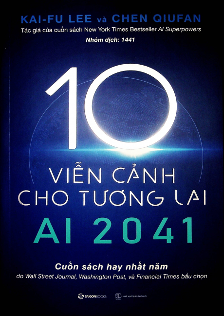 AI 2041 – 10 viễn cảnh cho tương lai