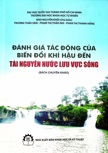 Đánh giá tác động của biến đổi khí hậu đến tài nguyên nước lưu vực sông