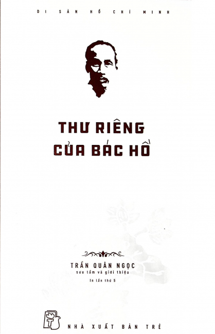 Di Sản Hồ Chí Minh - Thư Riêng Của Bác Hồ