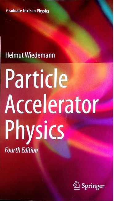 Particle Accelerator Physics