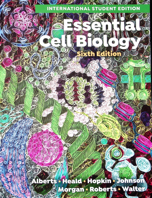 Essential Cell Biology Sixth Edition