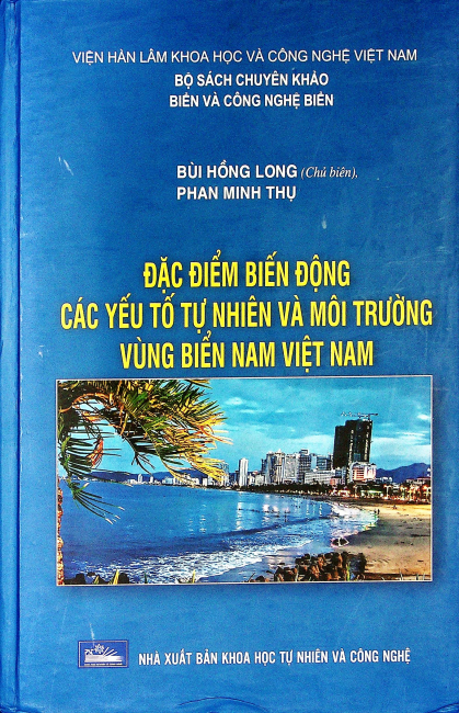 Đặc điểm biến động các yếu tố tự nhiên và môi trường vùng biển Nam Việt Nam