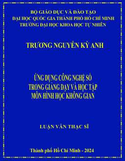 Ứng dụng công nghệ số trong giảng dạy và học tập môn hình học không gian
