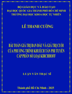Bài toán giá trị ban đầu và giá trị cuối của phương trình khuếch tán phi tuyến cấp phân số loại Kirchhoff