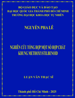 Nghiên cứu tổng hợp một số hợp chất khung methoxystilbenoid 