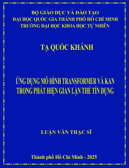 Ứng dụng mô hình Transformer và KAN trong phát hiện gian lận thẻ tín dụng