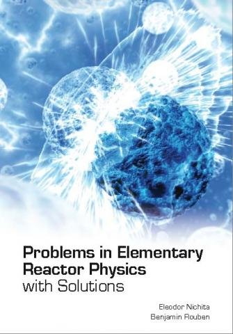 Problems in Elementary Reactor Physics, with Solutions Hardcover