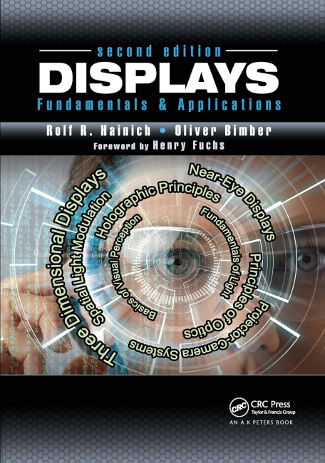 Displays: Fundamentals & Applications, Second Edition 