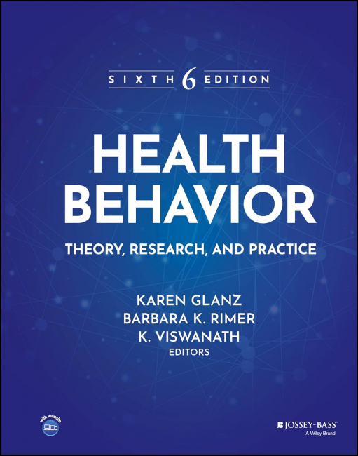 Health Behavior: Theory, Research, and Practice (Jossey-bass Public Health)