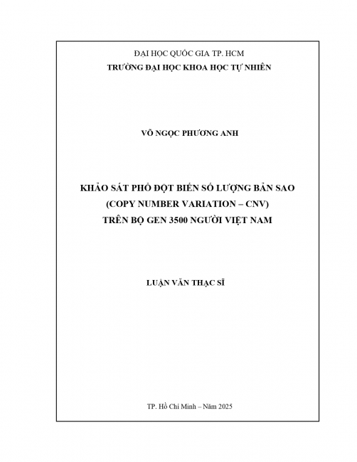 Khảo sát phổ đột biến số lượng bản sao (Copy Number Variation – CNV) trên bộ gen 3500 người Việt Nam
