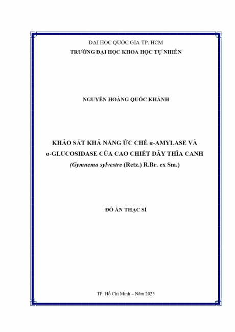Khảo sát khả năng ức chế α-amylase và α-glucosidase của cao chiết dây thìa canh (Gymnema sylvestre (Retz.) R.Br. ex Sm.)